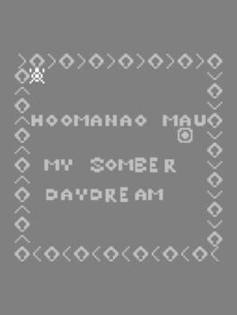 Ho'omana'o Mau: A Somber Daydream cover art