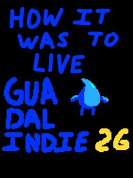 How it was to live Guadalindie 2026 cover art