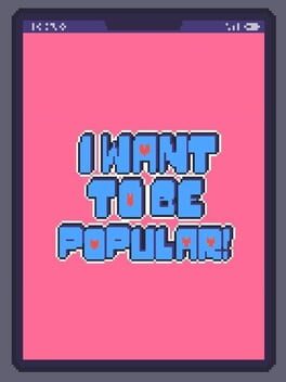 I Want to be Popular! cover image