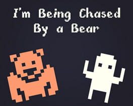 I'm Being Chased By A Bear cover image