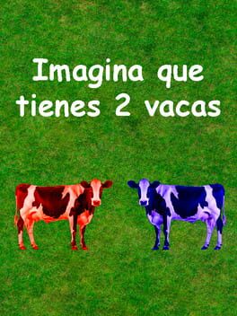 Imagina que tienes 2 vacas cover image