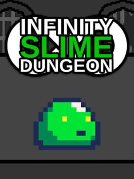 Infinity Slime Dungeon cover image