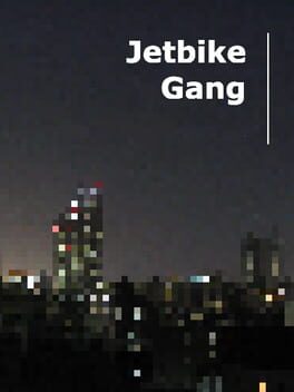 Jetbike Gang cover image