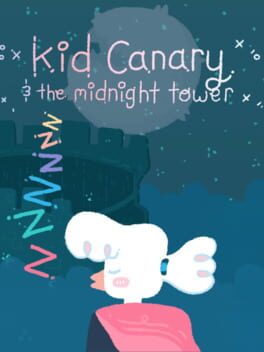 Kid Canary & The Midnight Tower cover image