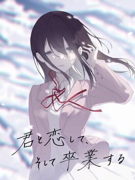 Kimi to Koishite, Soshite Sotsugyou Suru cover image