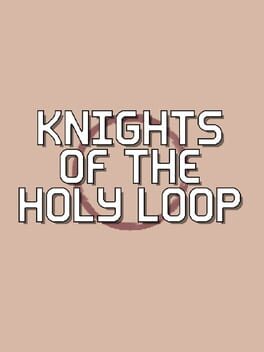 Knights of the Holy Loop cover image