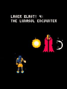 Laser Blast! 4: The Lunasol Encounter cover image