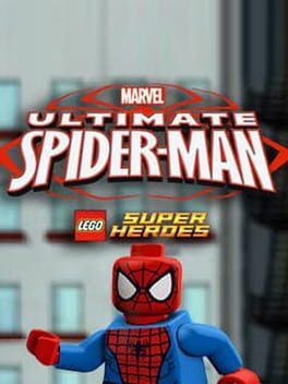 LEGO Super Heroes: Ultimate Spider-Man cover image