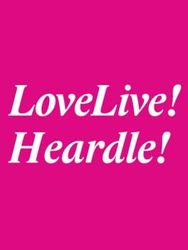 Love Live Heardle cover image