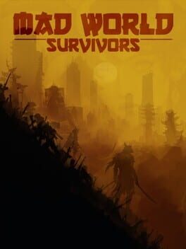 Mad World Survivors cover image