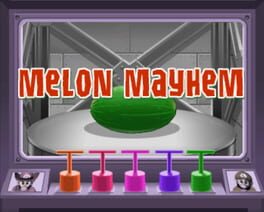 Melon Mayhem cover image