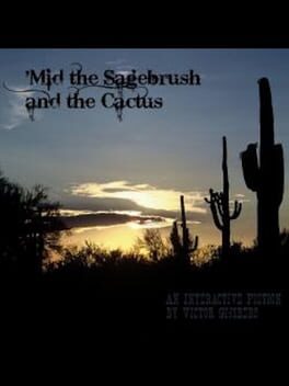'Mid the Sagebrush and the Cactus cover image