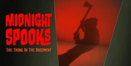 Midnight Spooks: The Thing in the Basement cover image