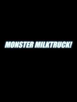 Monster Milktruck! cover image