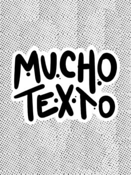 Mucho Texto cover image