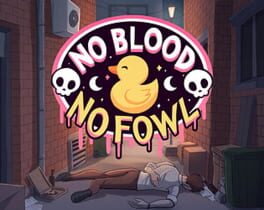 No Blood, No Fowl cover image