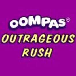Oompas Outrageous Rush cover image