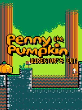 Penny the Pumpkin: Director's Cut cover image