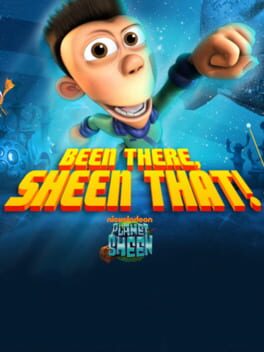 Planet Sheen: Been There, Sheen That! cover image