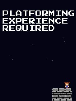 Platforming Experience Required cover image