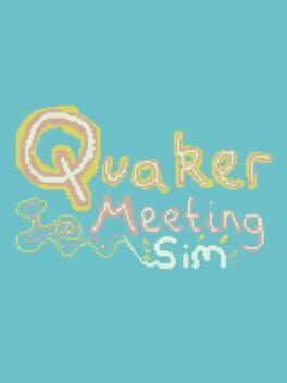 Quaker Meeting Simulator cover art