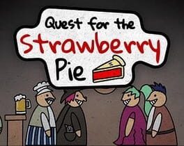 Quest for the Strawberry Pie — Web Browser Game | Browser Craft