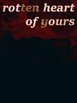 Rotten Heart of Yours cover image