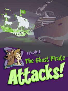 Scooby Doo: Horror of the High Seas - Episode 1: The Ghost Pirate Attacks cover image