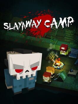 Slayaway Camp cover image