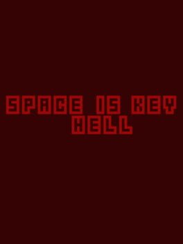 Space is Key Hell cover image