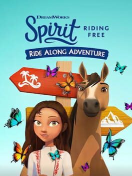 Spirit Riding Free: Ride Along Adventure cover image