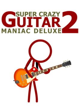 Super Crazy Guitar Maniac Deluxe 2 cover image