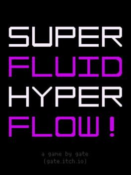 Super Fluid Hyper Flow! cover art