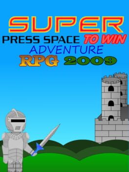 Super Press Space To Win Adventure RPG 2009 cover image