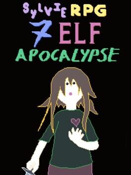 Sylvie RPG: 7 Elf Apocalypse cover image