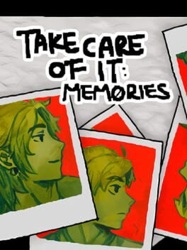 Take Care of It: Memories cover art