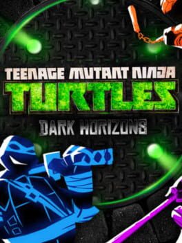 Teenage Mutant Ninja Turtles: Dark Horizons cover image