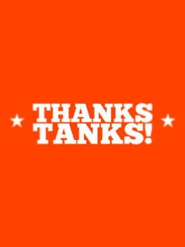 Thanks Tanks! cover image