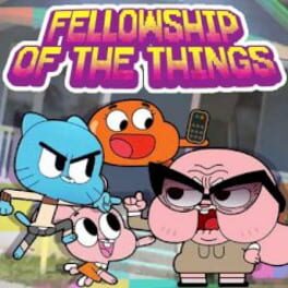 The Amazing World of Gumball: Fellowship of the Things cover image