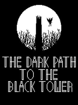 The Dark Path to the Black Tower cover image