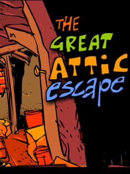 The Great Attic Escape cover art