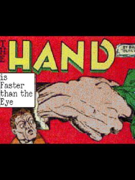 The Hand is Faster than the Eye cover image