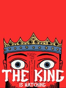 The King is Watching cover image