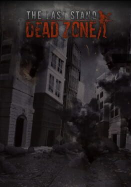 The Last Stand: Dead Zone cover image