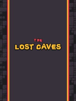 The Lost Caves — Web Browser Game | Browser Craft