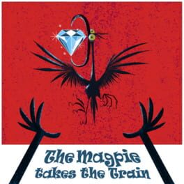 The Magpie Takes the Train cover image