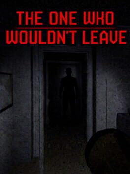 The One Who Wouldn't Leave cover image