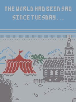 The World Had Been Sad Since Tuesday cover image