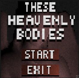 These Heavenly Bodies cover image