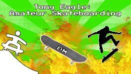 Tony Eagle: Amateur Skateboarding cover image